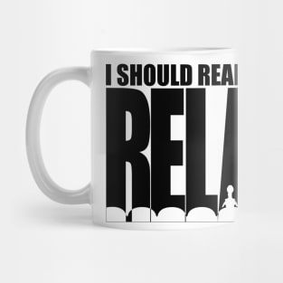 MST3K says RELAX Mug